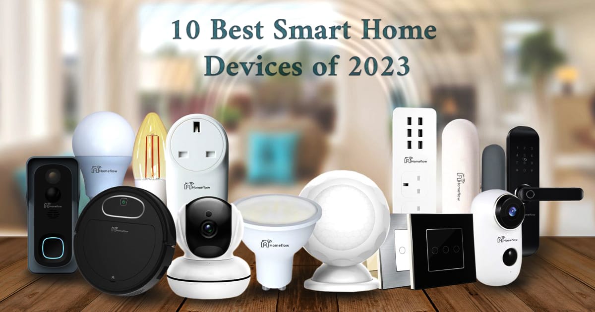 10-Best-Smart-Home-devices of 2023