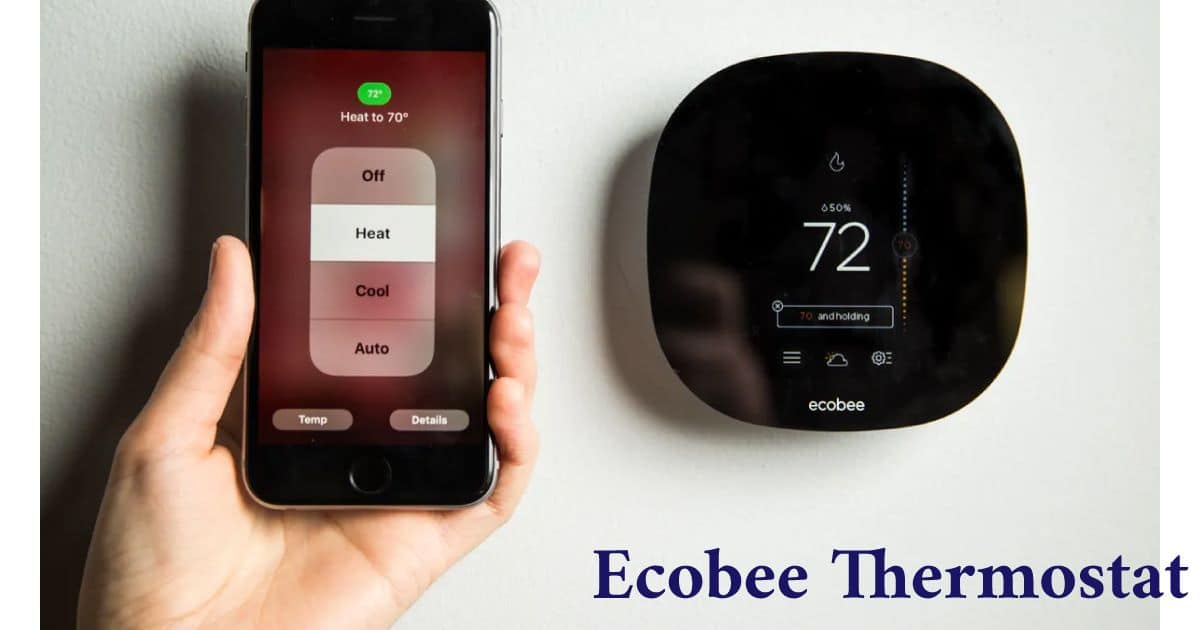 Ecobee Smart Thermostat