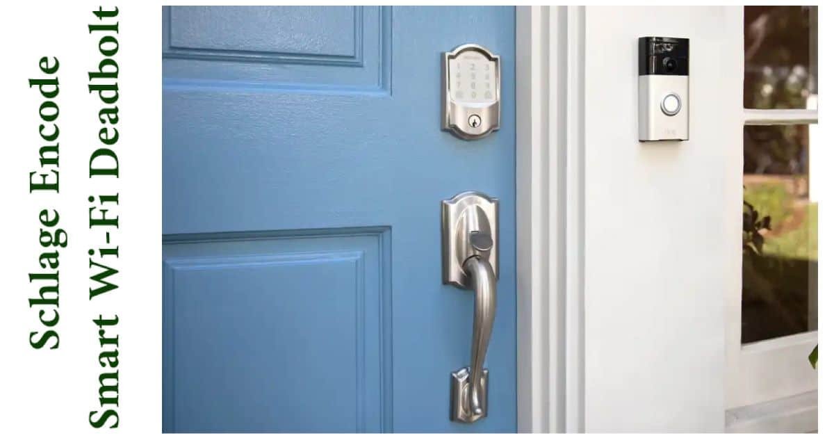Schlage encode smart wifi deadbolt