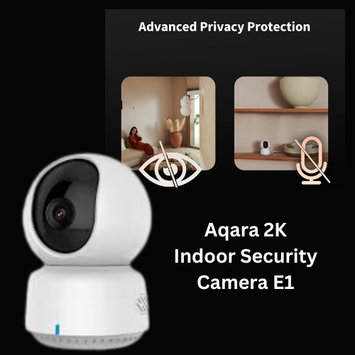 Aqara 2K Indoor Security Camera E1